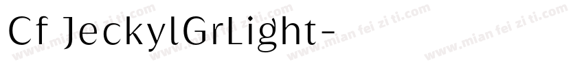 Cf JeckylGrLight字体转换